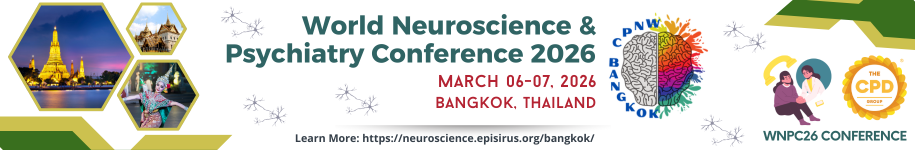 World Neuroscience & Psychiatry Conference 2026 Dates: March 06-07, 2026 Venue: Swissotel Bangkok Ratchada, Bangkok, Thailand