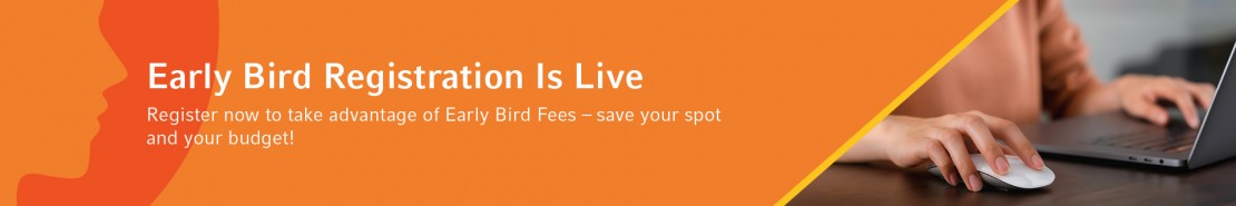 Early Bird Registration is live