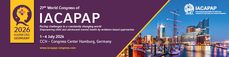 27th World Congress of IACAPAP, 1 - 4 July 2026, CCH - Congress Center Hamburg, Germany, Facing Challenges in a constantly changing world, Empowering child and adolescent mental health by evidence-based approaches